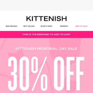 Memorial Day Weekend: 30% Off Sitewide