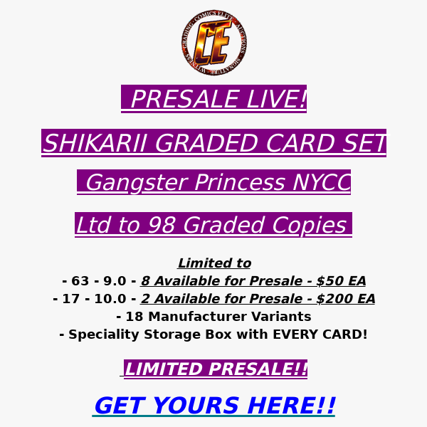 NYCC SHIKARII GRADED CARDS PRESALE!