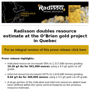 Tremendous success at O'Brien - Radisson doubles resource estimate