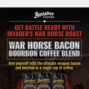 Invader's War Horse Roast! Get Battle Ready