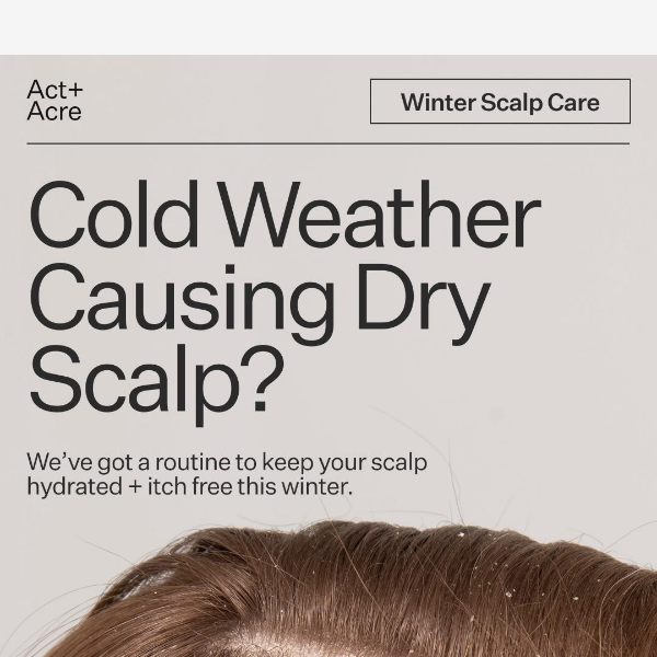 Soothe Your Winter Scalp