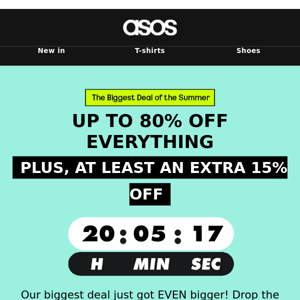 Up to 80% off everything