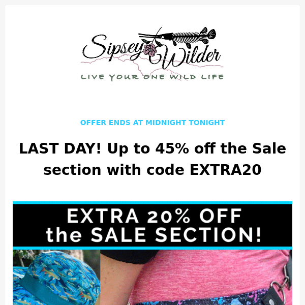 LAST DAY for an Extra 20% off the Sale Section!