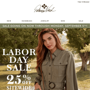 25% Off Sitewide |  Labor Day Sale!