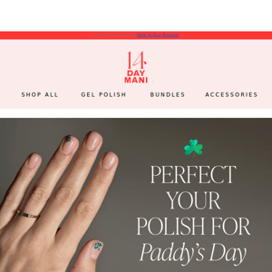 Polish Up Your Paddy's Day Mani! ☘️