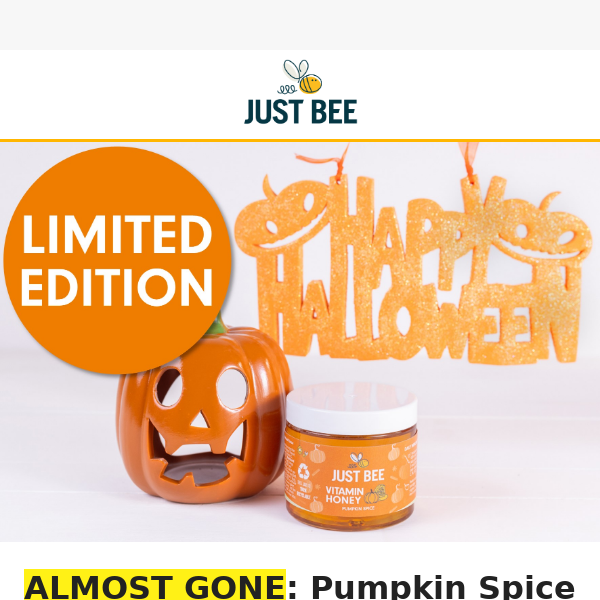 ALMOST GONE - Pumpkin Spice Limited Edition!