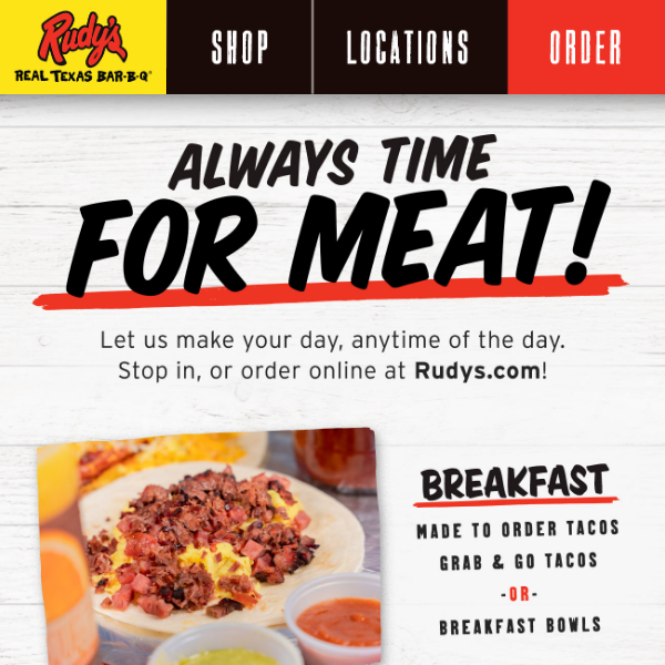 Make time for meat, any time of day!