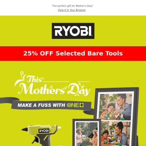 Last chance to get 25% OFF selected tools on our Mother’s Day Promotion! 🎁💚