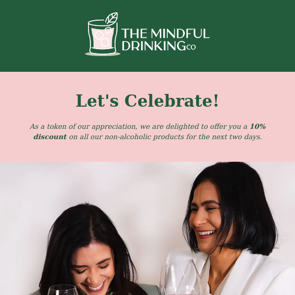 The Mindful Drinking Co, Exclusive Birthday Promo Inside