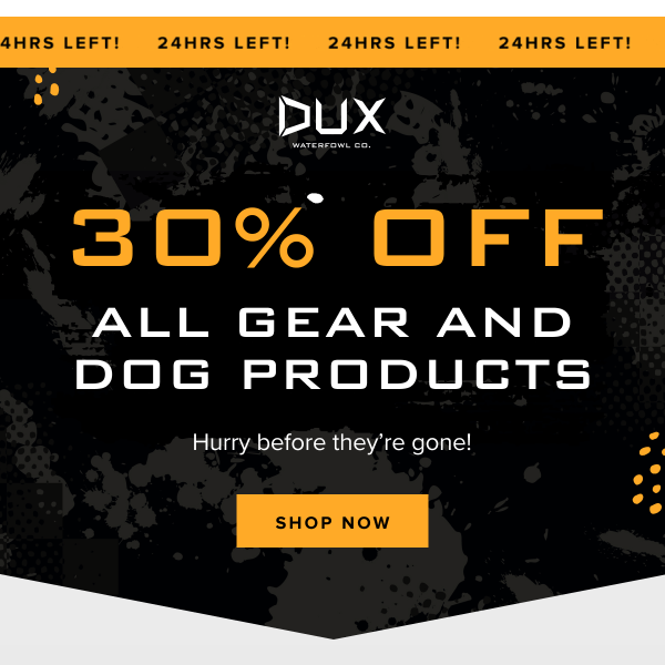 Order today and get 30% OFF all gear and dog products 🐶