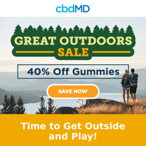 Get 40% OFF Gummies with Our Great Outdoors Sale!