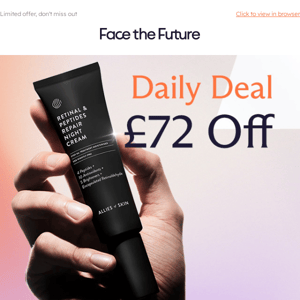 RRP £112, Today £39.99 Face the Future | Last Chance