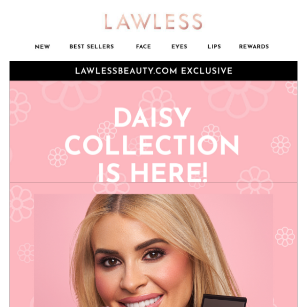 The Daisy Collection Is Here Lawless Beauty