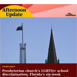 Church calls for right to discriminate | Afternoon Update from Guardian Australia