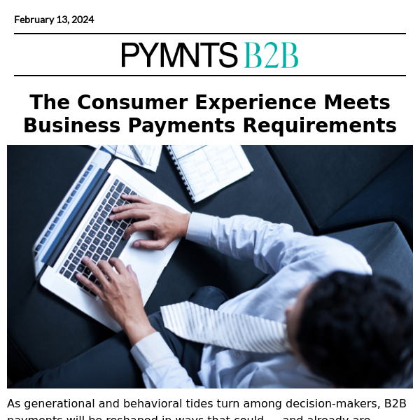Consumer Expectations Meet Business Payments Requirements