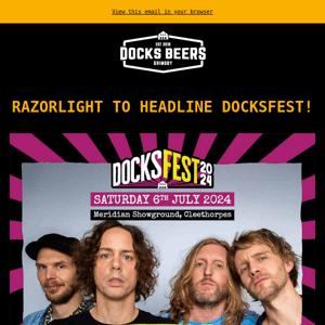 🤩Razorlight Added to DocksFest 2024 Lineup!