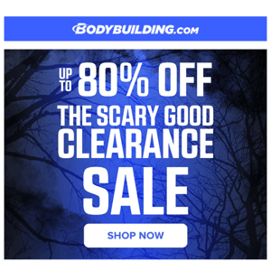 💥 Up To 80% Off CLEARANCE - SCARY GOOD! 💥