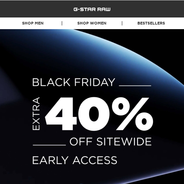 Extra 40% Off Sitewide: Black Friday Early Access - G-Star Raw