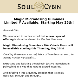 Magic Microdosing Gummies! (new offering details inside...) 😍