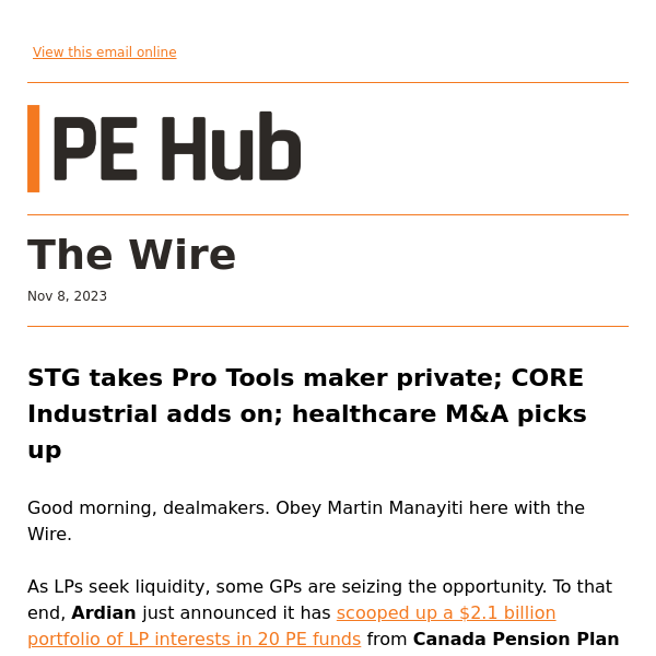 STG takes Pro Tools maker private; CORE Industrial adds on; healthcare M&A picks up