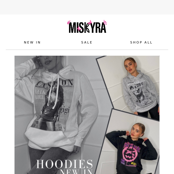 Miskyra's Most Wanted: New In Hoodies 😍