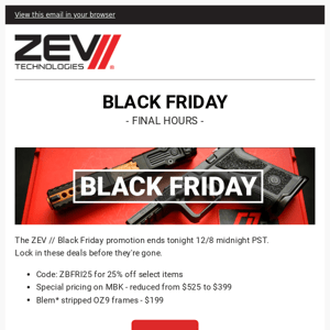 ZEV // THE FINAL DAY - BLACK FRIDAY