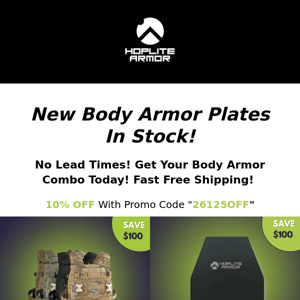 Hoplite Armor, we just got new body armor plates in stock!
