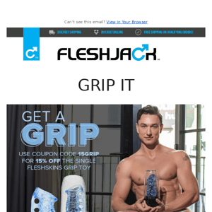 15% off the Fleshjack with tightness & intensity that YOU control!