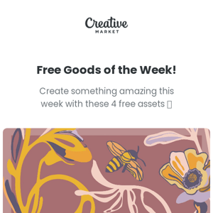 Free this week! 😊 4 fresh design goods you can’t miss!