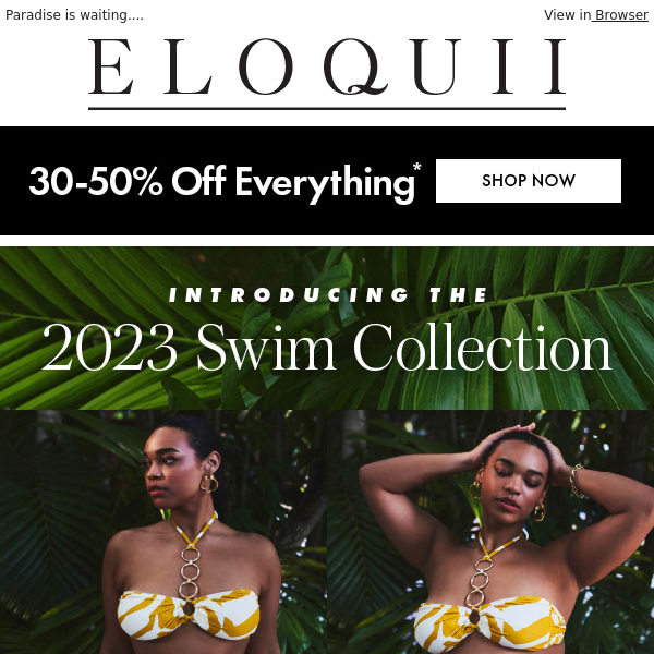 SWIM 2023 COLLECTION JUST DROPPED!