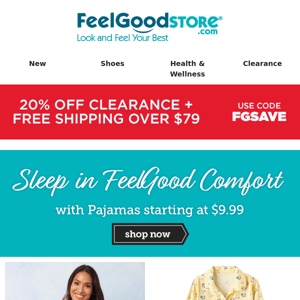 Sleep in FeelGood Comfort with Pajamas starting at $9.99