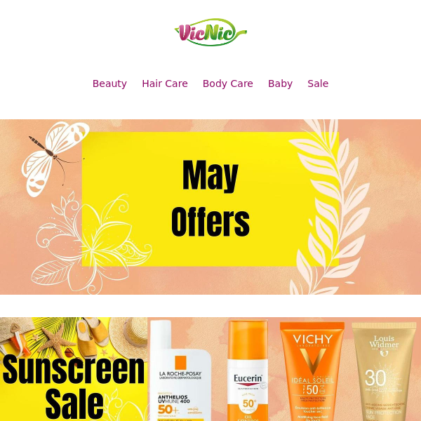 End of May Offers are here: Sunscreens, Serums & More