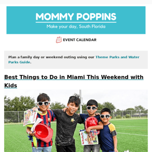 Best Things to Do in Miami This Weekend with Kids