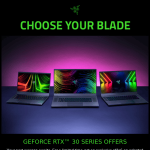 Exclusive Offer: GeForce RTX™ 30 Series Laptops