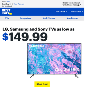 YES! Brand-name TVs for as low as $149.99 are irresistible - view your favorite movies in style