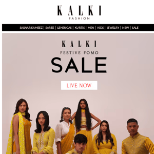 🔴LIVE NOW: KALKI Festive FOMO Sale 💃🏻