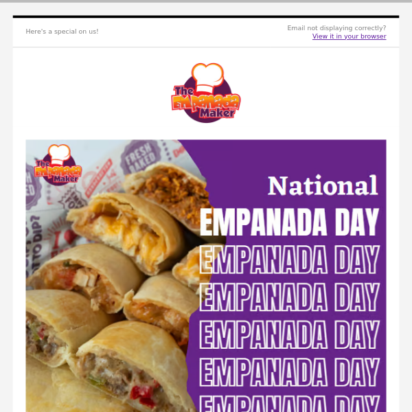 Come Celebrate National Empanada Day with us at The Empanada Maker!