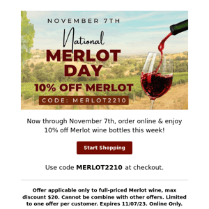 You had me at Merlot! 10% Off 🍷