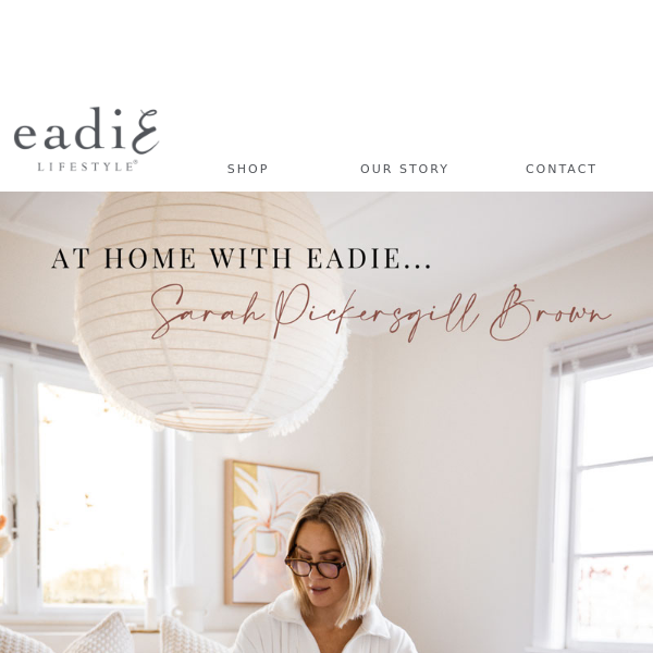 At Home With Eadie | Sarah Pickersgill-Brown