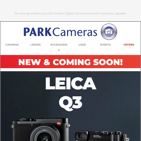 🆕 LEICA Q3 – New & coming soon!