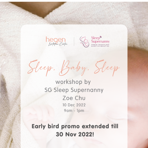 Early Bird Promo Extended! Sleep, Baby, Sleep Workshop