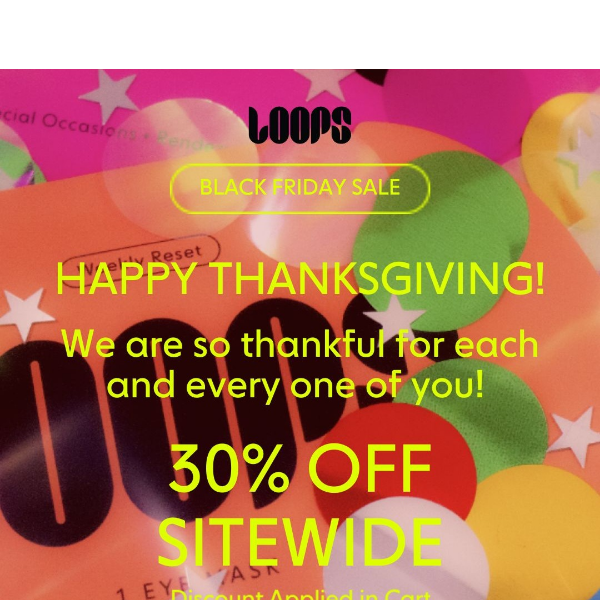 Thankful For YOU: Enjoy 30% OFF