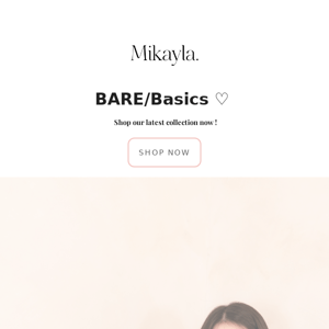 Bare Basics ♡ | 7th March 8pm