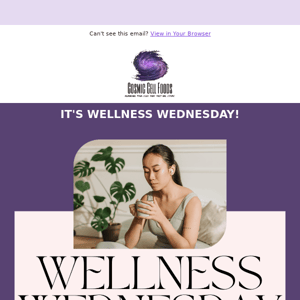 Wednesdays are #WellnessDays