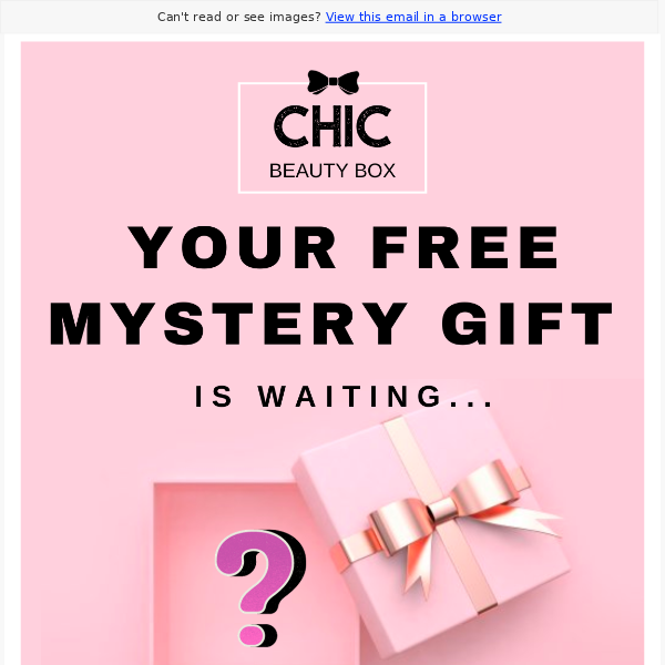 Chic Beauty Box sent you a gift🎁