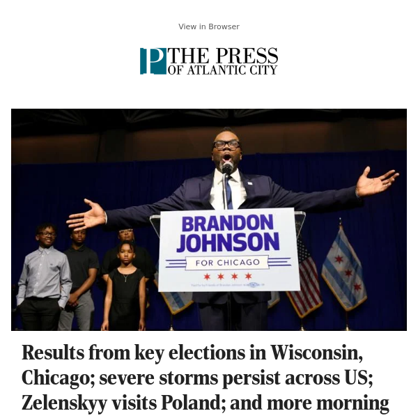 Results from key elections in Wisconsin, Chicago; severe storms persist across US; Zelenskyy visits Poland; and more morning headlines
