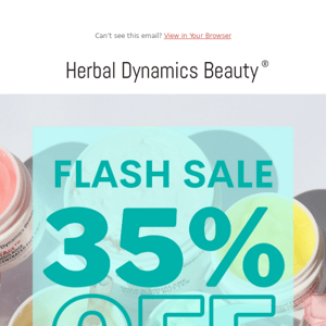 FLASH SALE: 35% off site wide today only!