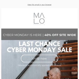 Last Day To Save 40% Off Site Wide!