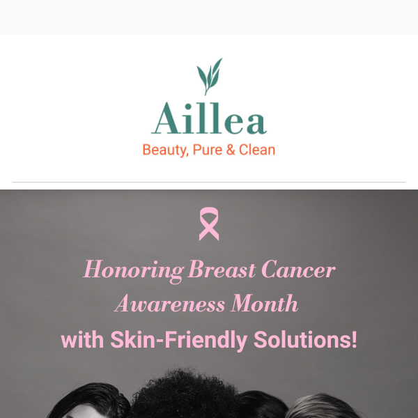 Honoring Breast Cancer Awareness Month with Skin-Friendly Solutions!