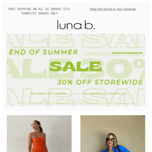 30% OFF  INSTORE + ONLINE! LAST DAY!